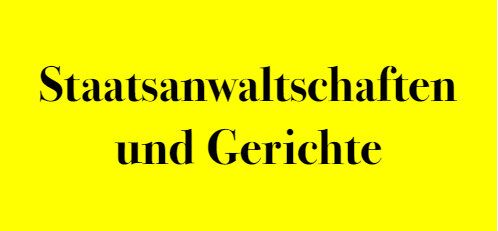 Text Staatsanwaltschaft und Gerichte